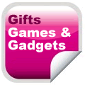 Gifts Games and Gadgets